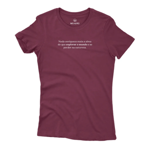 Camiseta Feminina Explorar O Mundo Enriquece a Alma Nos Alpes